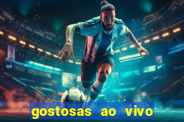 gostosas ao vivo na webcam